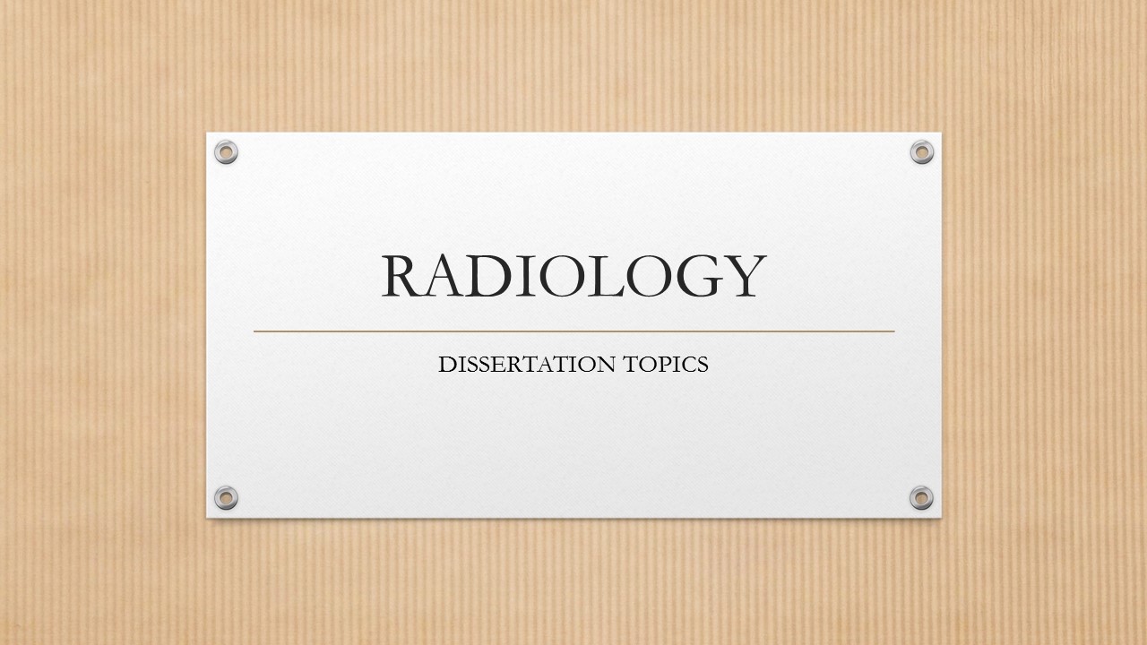 dissertation topics in radiography